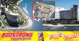 ក្រោមទុនវិនិយោគជាង ៥០០លានដុល្លារ គម្រោងមជ្ឈមណ្ឌលពាណិជ្ជកម្ម និងសណ្ឋាគារផ្កាយ៥ នៅខេត្តព្រះសីហនុកំពុងដំណើរការ